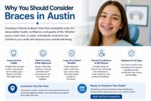 Why You Should Consider Braces in Austin