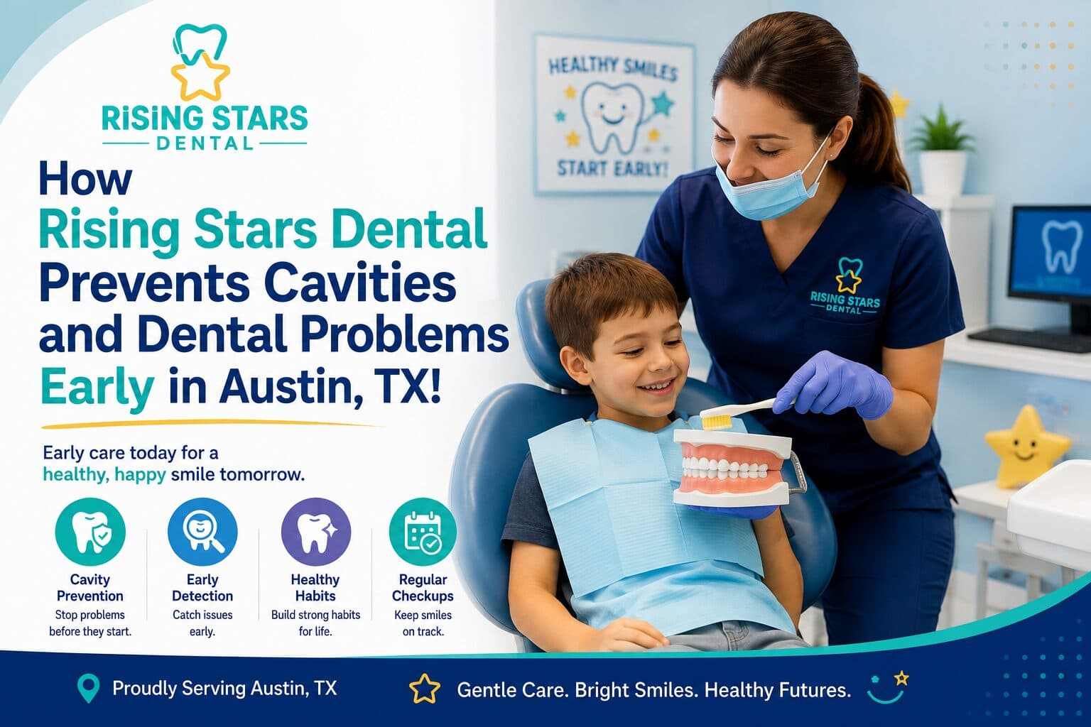 How Rising Stars Dental Prevents Cavities and Dental Problems Early in Austin, TX!